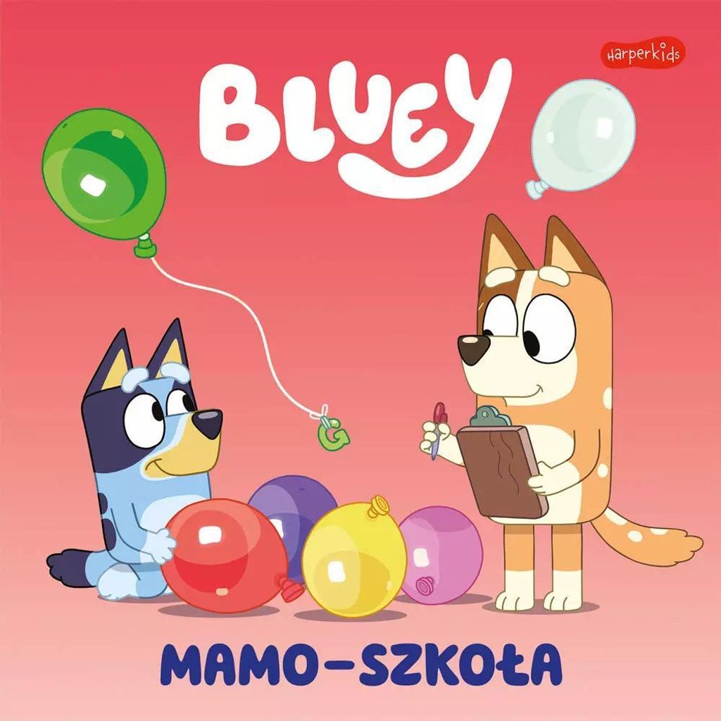 Bluey. Mom-Schule. Meine Lektüre