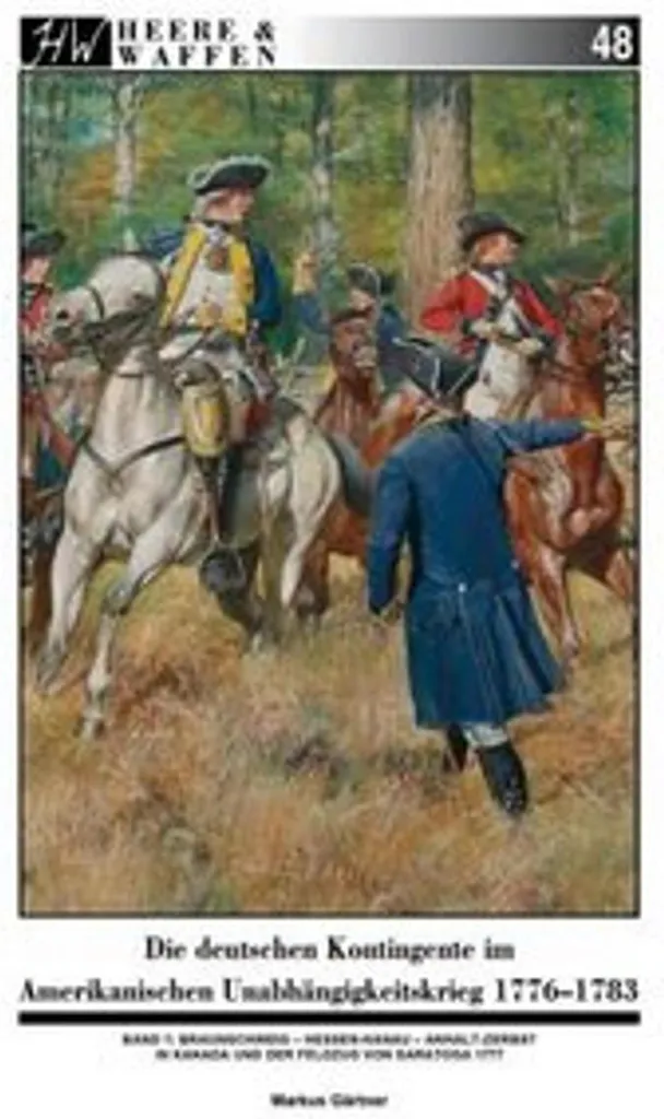 Documentation Guerre Indépendance Américaine : Soldats Allemands 1776-1783