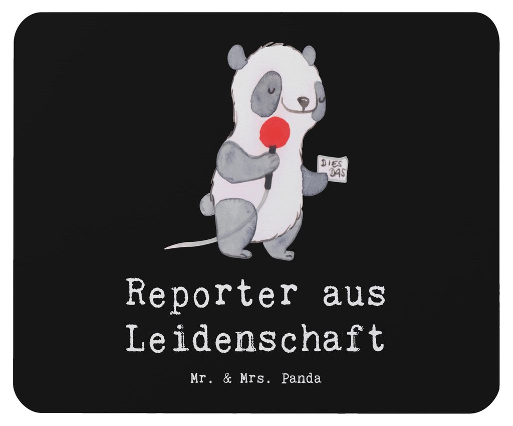 Mr. & Mrs. Panda Mousepad Reporter Leidenschaft - Schwarz - Geschenk, Mauspad, Mouse Pad, mousematte, gummi, mausteppich