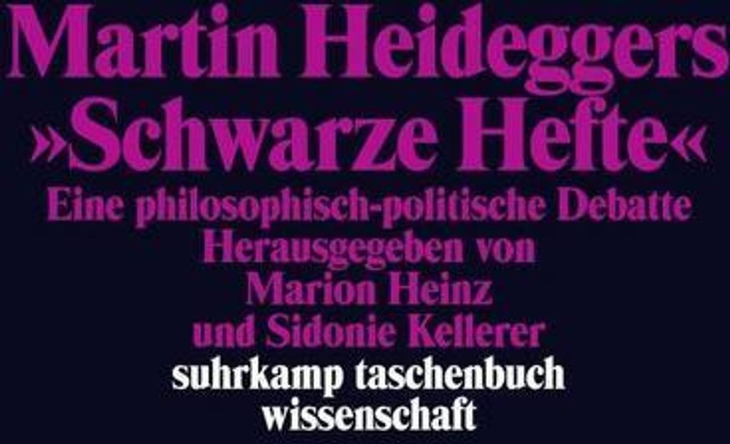 Martin Heideggers »Schwarze Hefte«