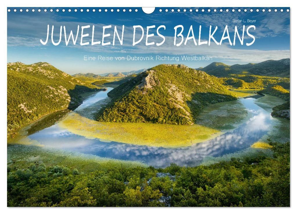 Juwelen des Balkans (Wandkalender 2027 DIN A3 quer), CALVENDO Monatskalender