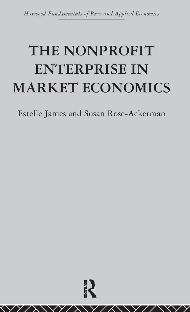 The Non-profit Enterprise in Market Economics