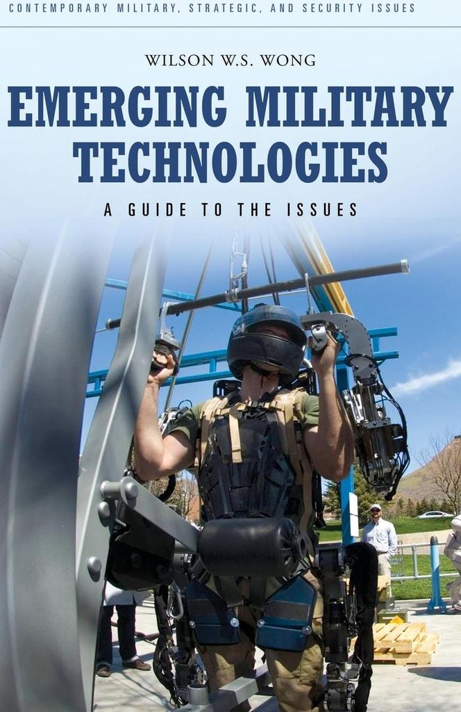 Emerging Military Technologies