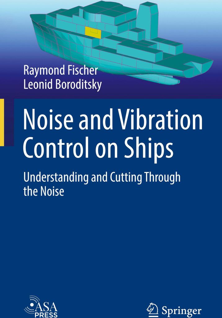 Noise and Vibration Control on Ships