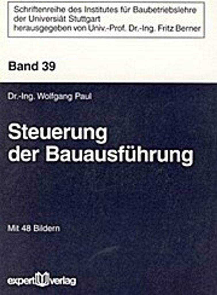 Steuerung der Bauausführung