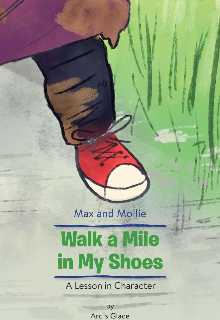 Max and Mollie Walk a Mile in My Shoes