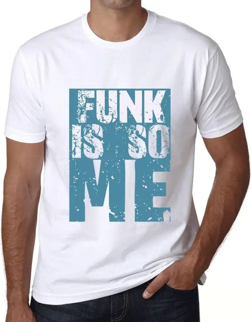 Herren Grafik T-Shirt Funk ist so mein Ding – Funk Is So Me – Öko-Verantwortlich Vintage Jahrgang Kurzarm Lustige Druck Geburtstag Geschenk Mann