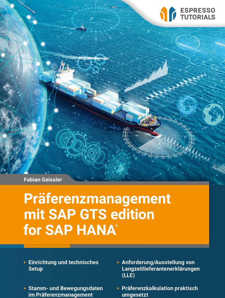Präferenzmanagement mit SAP GTS edition for SAP HANA