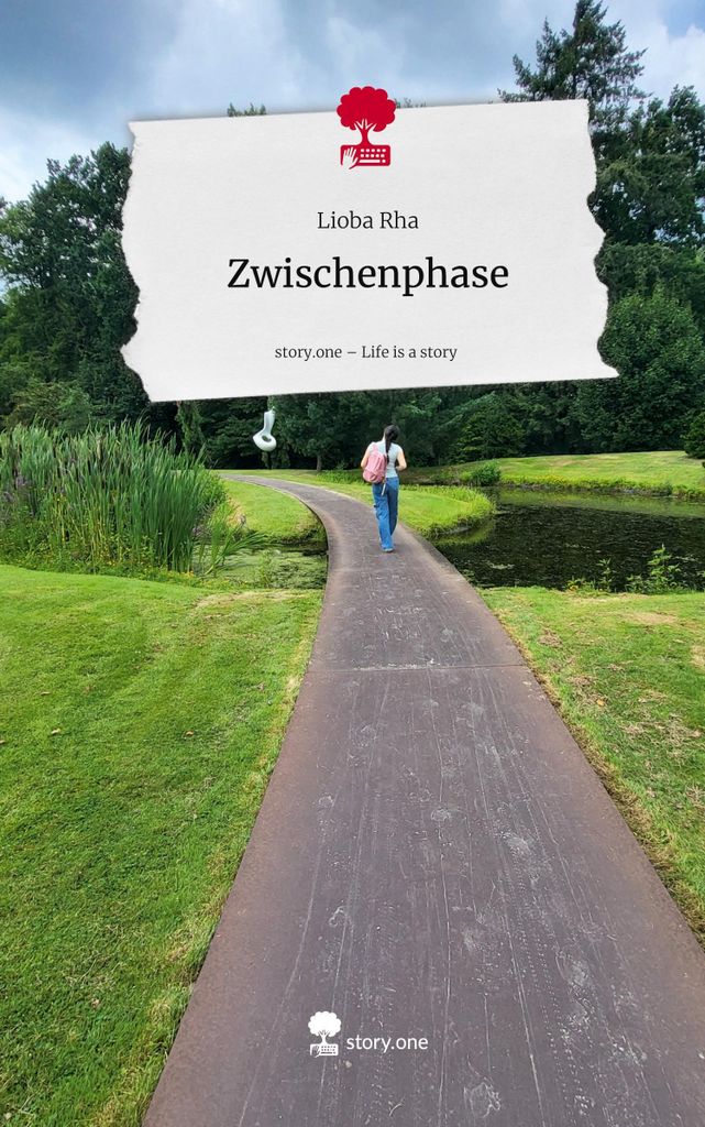 Zwischenphase. Life is a Story - story.one
