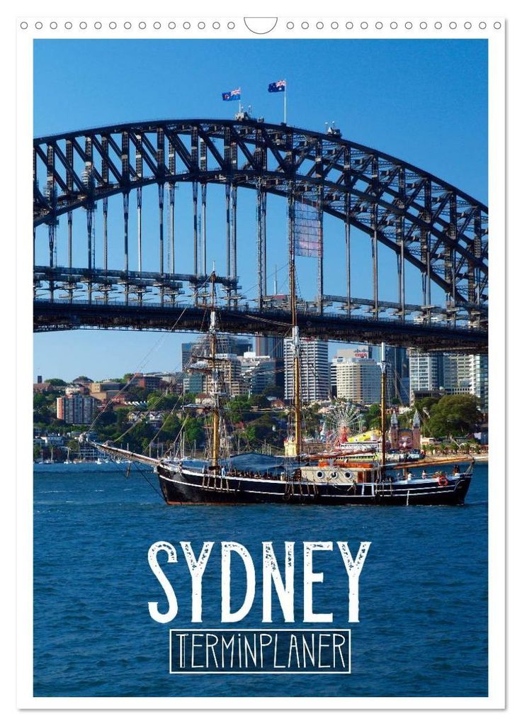 SYDNEY Terminplaner (Wandkalender 2027 DIN A3 hoch), CALVENDO Monatskalender