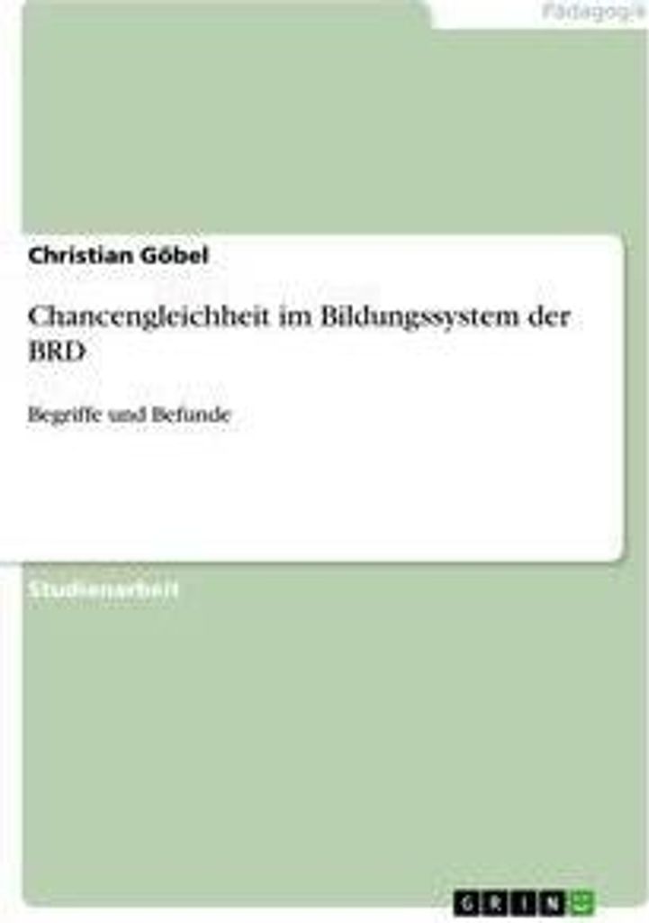 Chancengleichheit im Bildungssystem der BRD