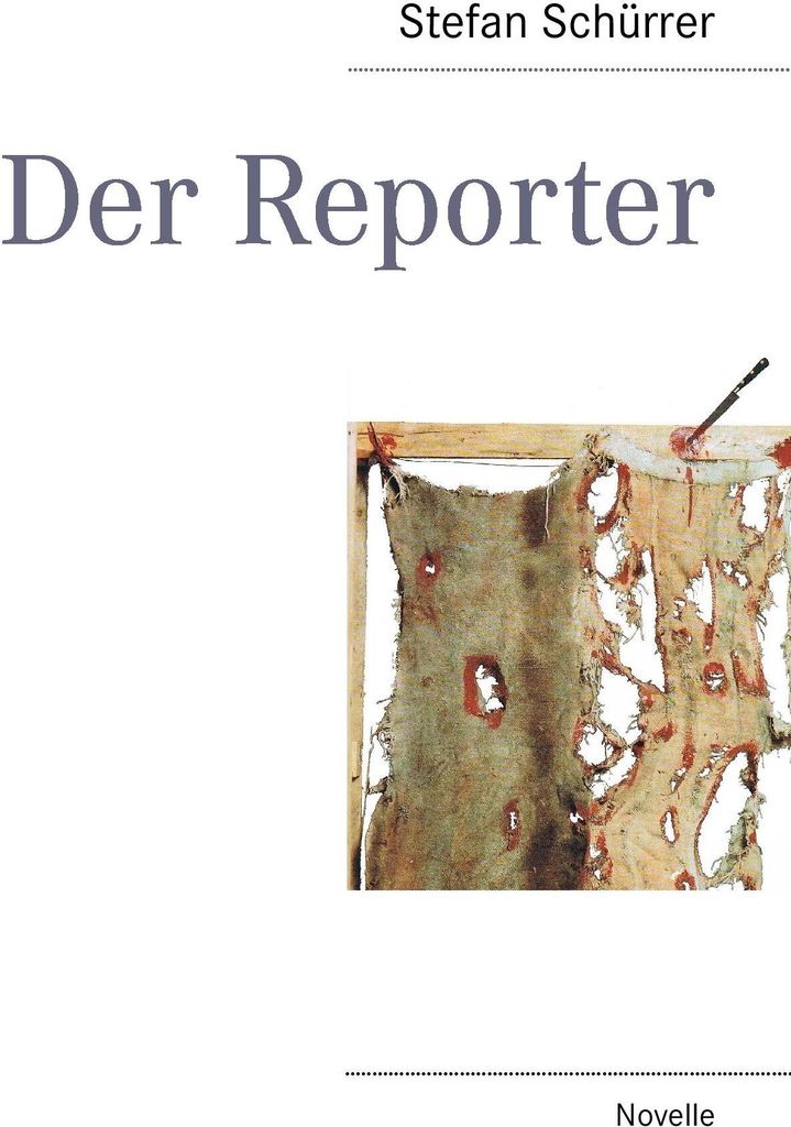 Der Reporter.by Schurrer, Stefan New .