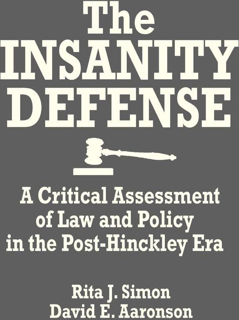 The Insanity Defense