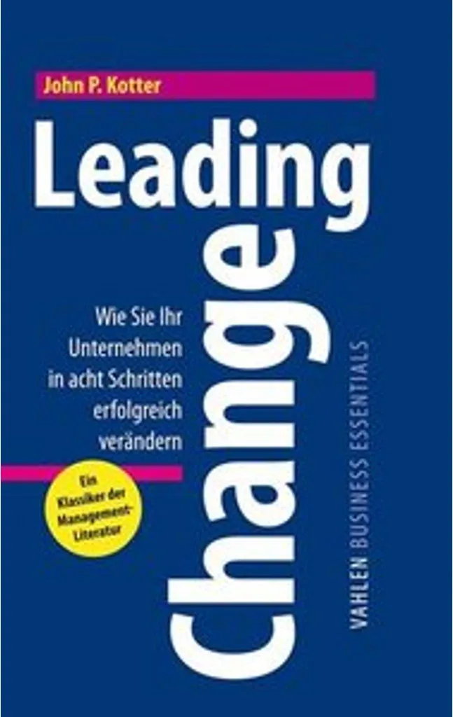 Livre Leading Change version Harvard Business Press gestion de projet