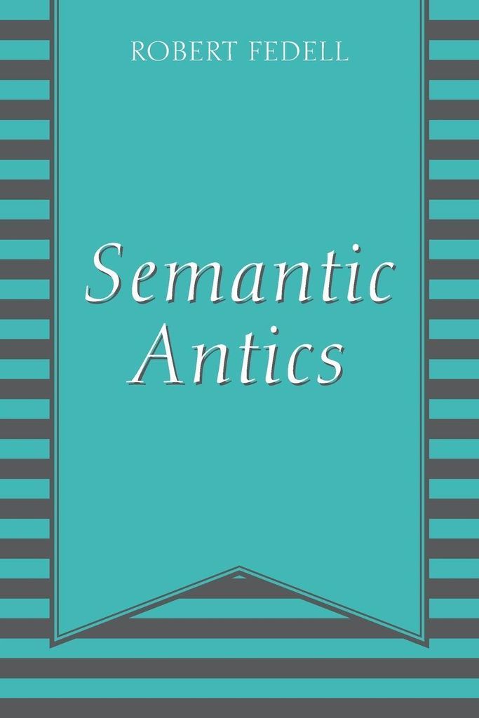 Semantic Antics