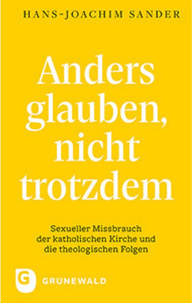 Anders glauben, nicht trotzdem