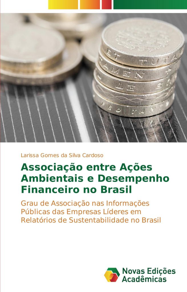 Associação entre Ações Ambientais e Desempenho Financeiro no Brasil