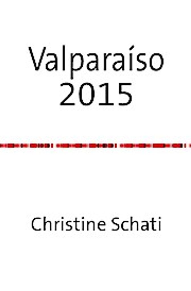 Wunderschönes Valparaíso