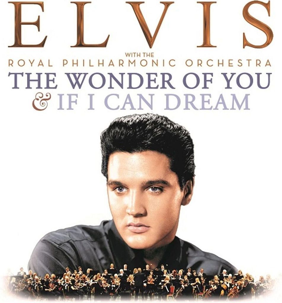 The Wonder of You: Elvis Presley with The Royal P