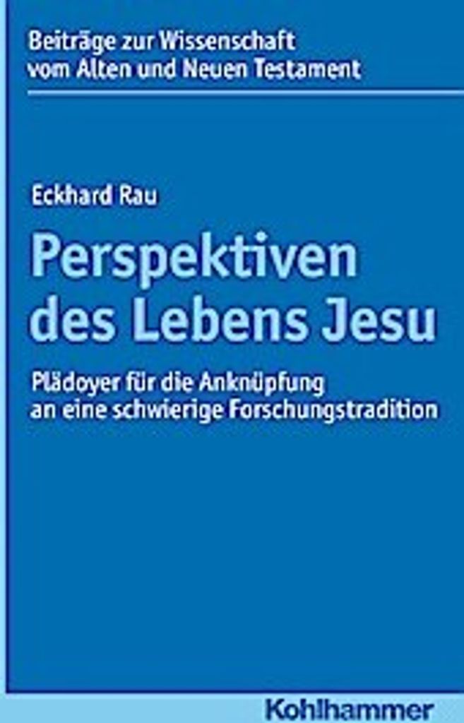 Perspektiven des Lebens Jesu