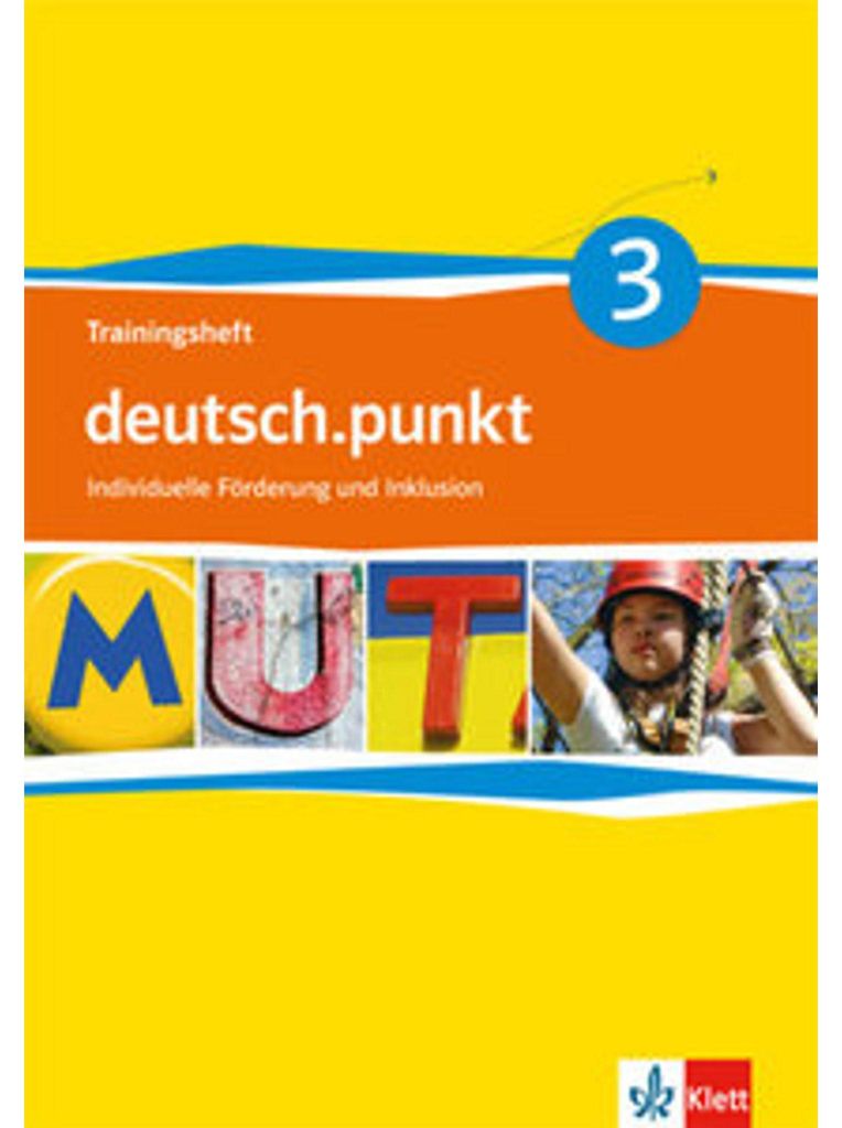 deutsch.punkt 3. Trainingsheft individuelle Förderung und Inklusion 7. Schuljahr. Differenzierende Ausgabe