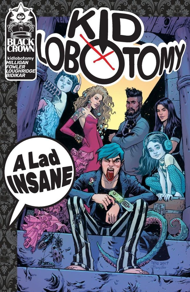 Kid Lobotomy, Band 1: Ein wahnsinniger Junge