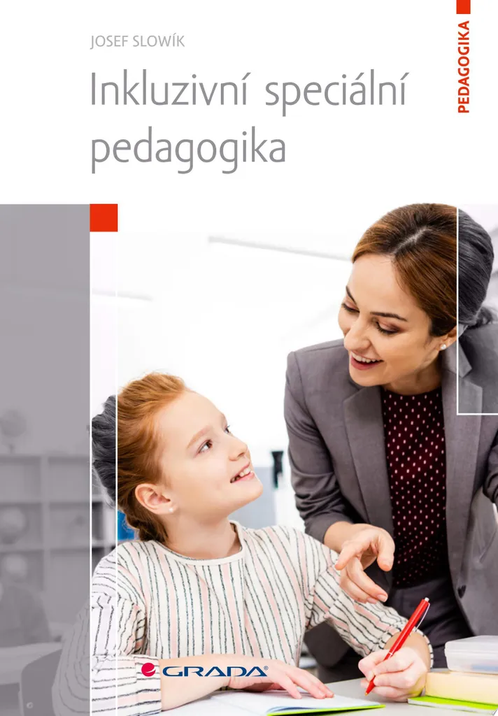 Inkluzivní speciální pedagogika : Expertise de Josef Slowík broché