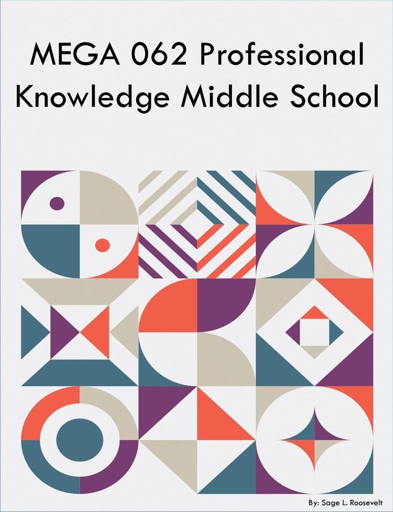 MEGA 062 Professional Knowledge Middle School
