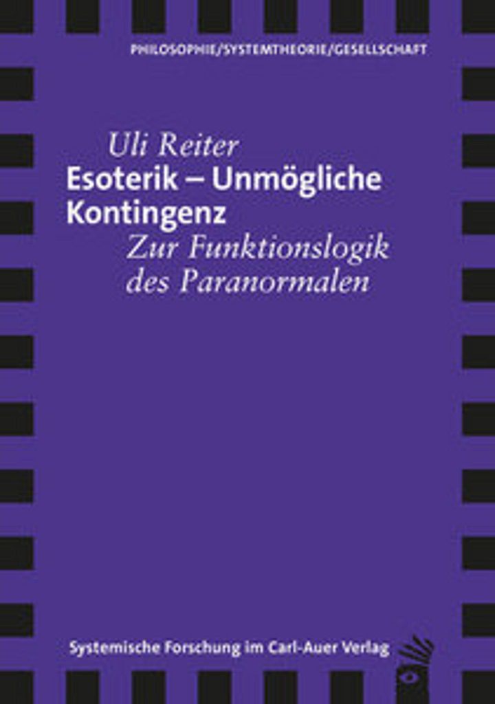 Esoterik - Unmögliche Kontingenz