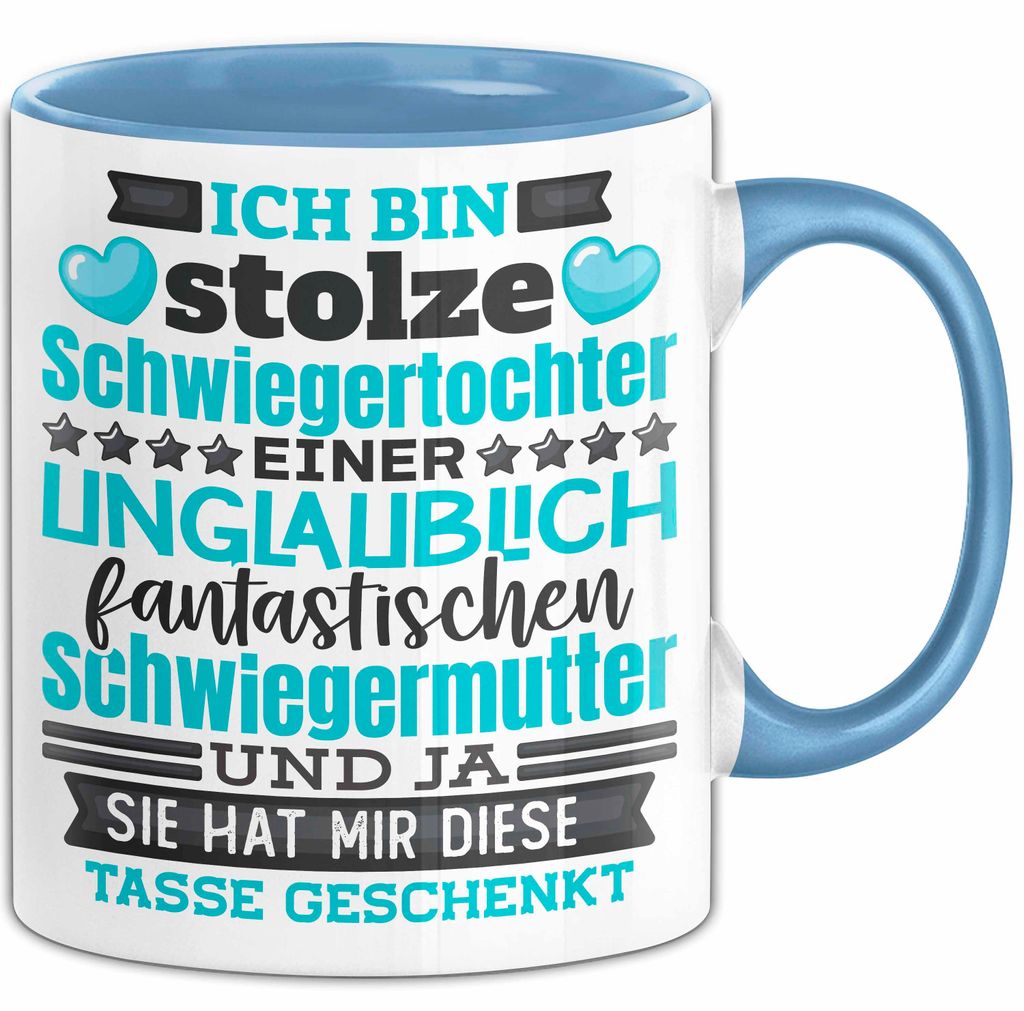 Schwiegertochter Tasse Geschenk Spruch Ich Bin Stolze Schwiegertochter Becher (Blau)