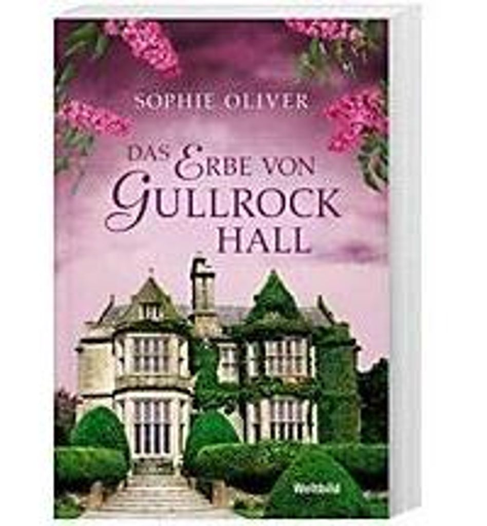 Das Erbe von Gullrock Hall | Sophie Oliver