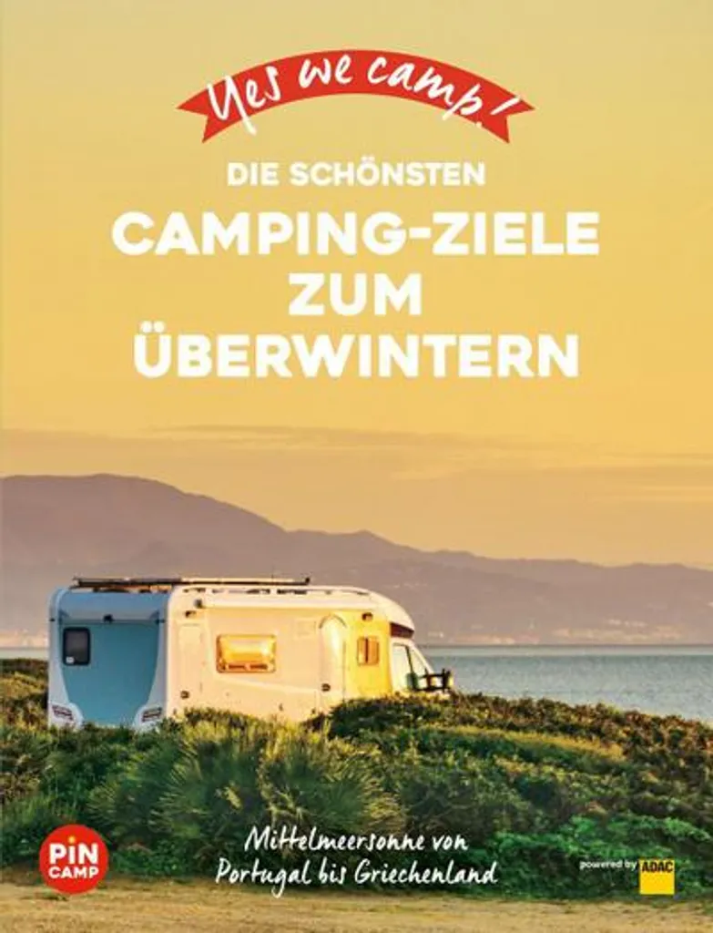 Destinations Camping Hiver : Le guide illustré Yes We Camp 192 pages