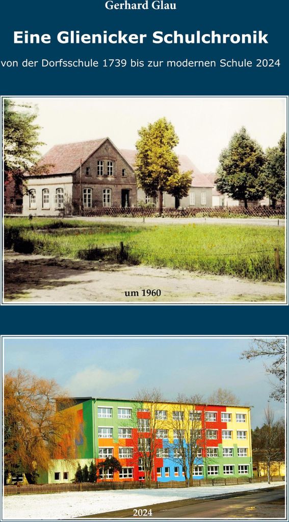 Eine Glienicker Schulchronik