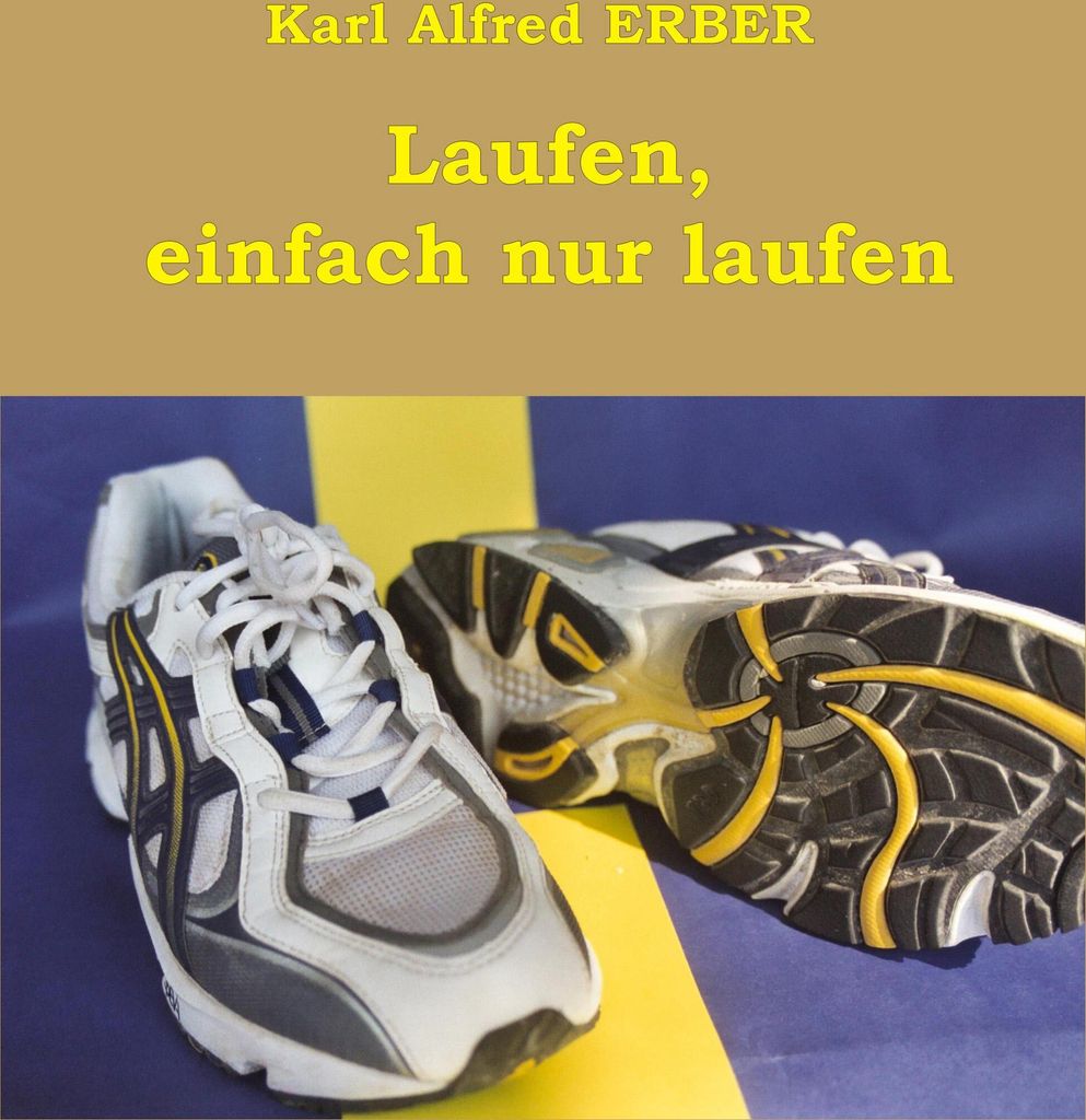 Laufen, einfach nur laufen