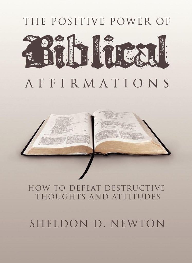 The Positive Power of Biblical Affirmations