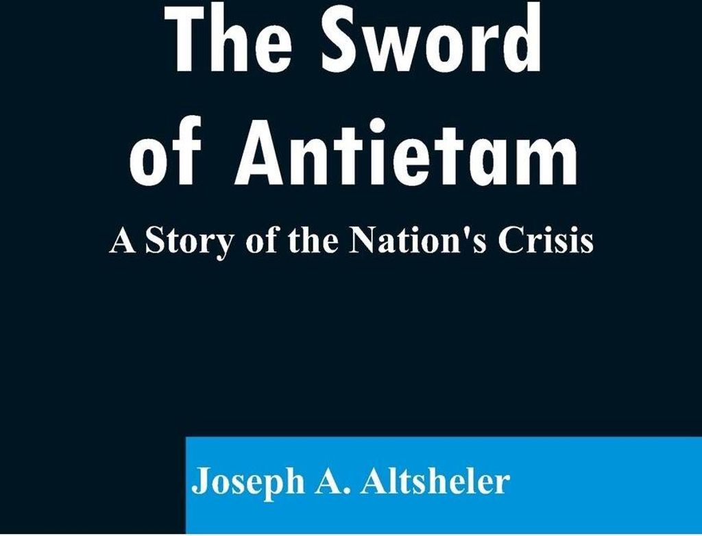 The Sword of Antietam