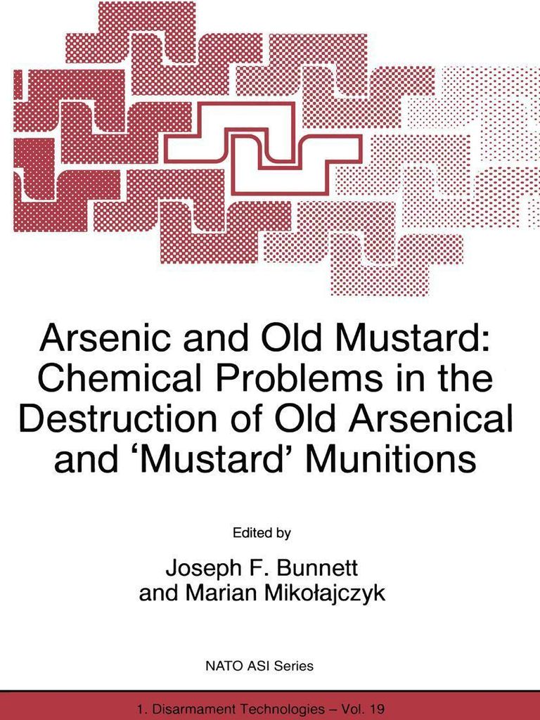 Arsen und alter Senf: Chemische Probleme bei der Vernichtung alter arsenhaltiger und senfhaltiger Munition