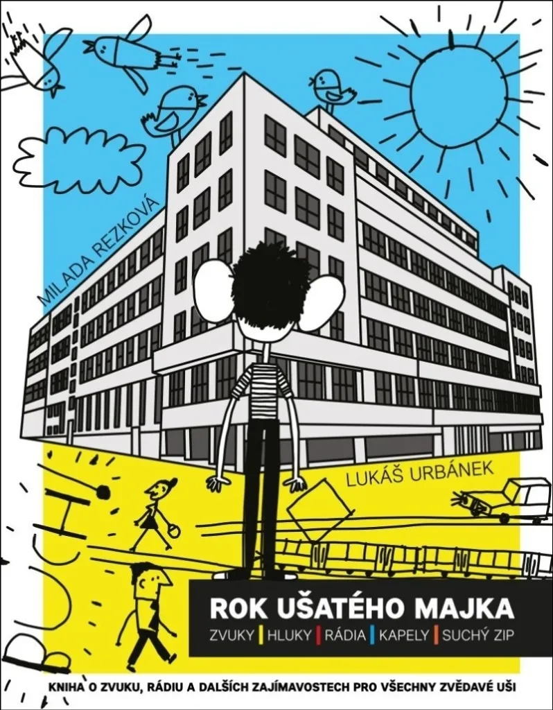 Livre jeunesse Rok ušatého Majka pour comprendre le monde du son