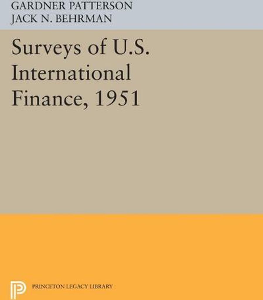 Surveys of U.S. International Finance, 1951