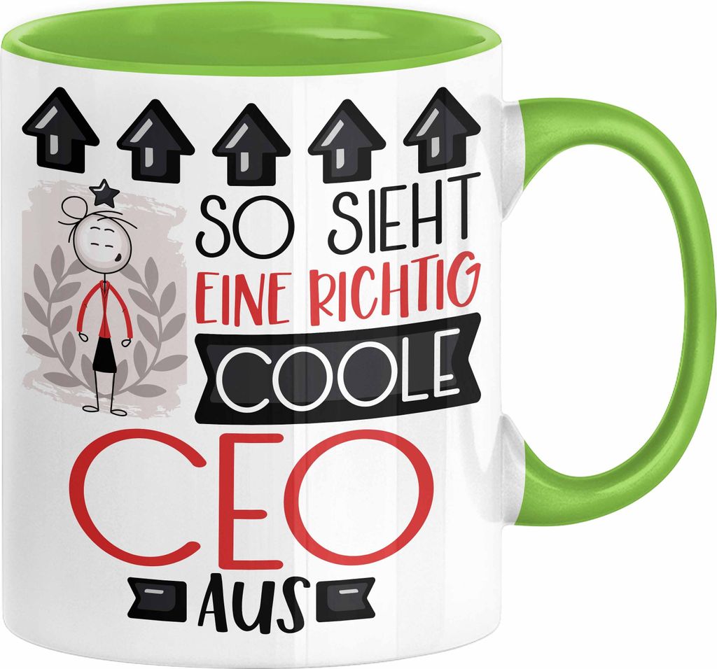 CEO Geschenk Tasse Lustig Geschenkidee für CEO Geburtstag So Sieht Eine Richtig Coole CEO Aus Frauen Spruch (Grün)