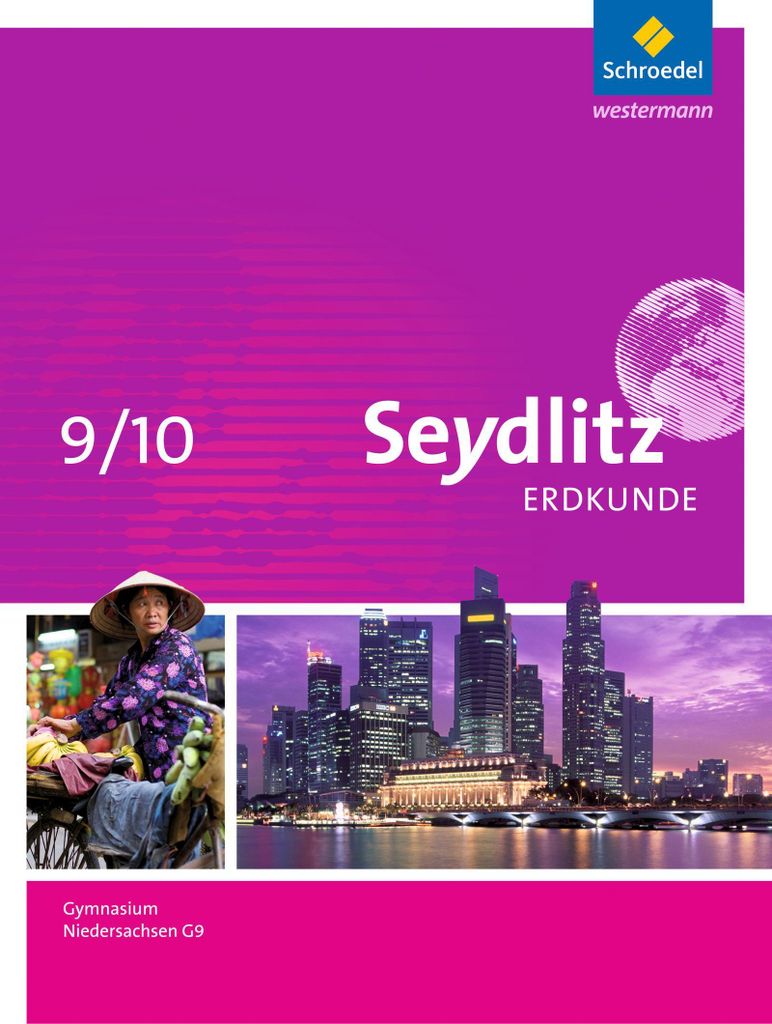 Seydlitz Erdkunde 9 / 10. Schulbuch. G9 Gymnasien. Niedersachsen