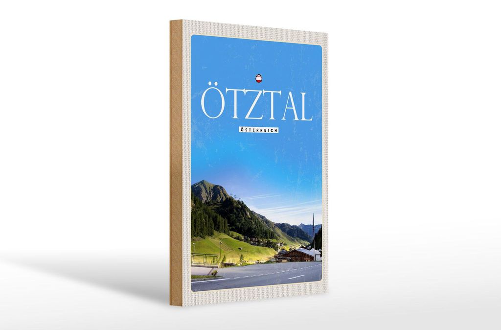 Holzschild Reise 20x30cm Ötztal Österreich Wald Natur Urlaub