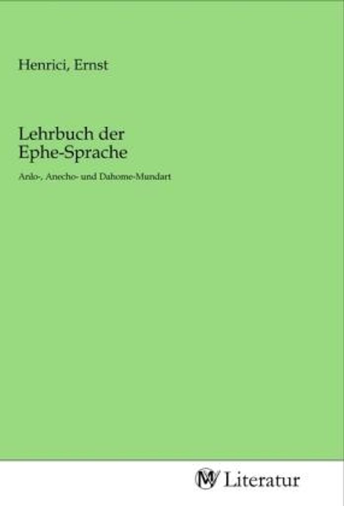 Lehrbuch der Ephe-Sprache