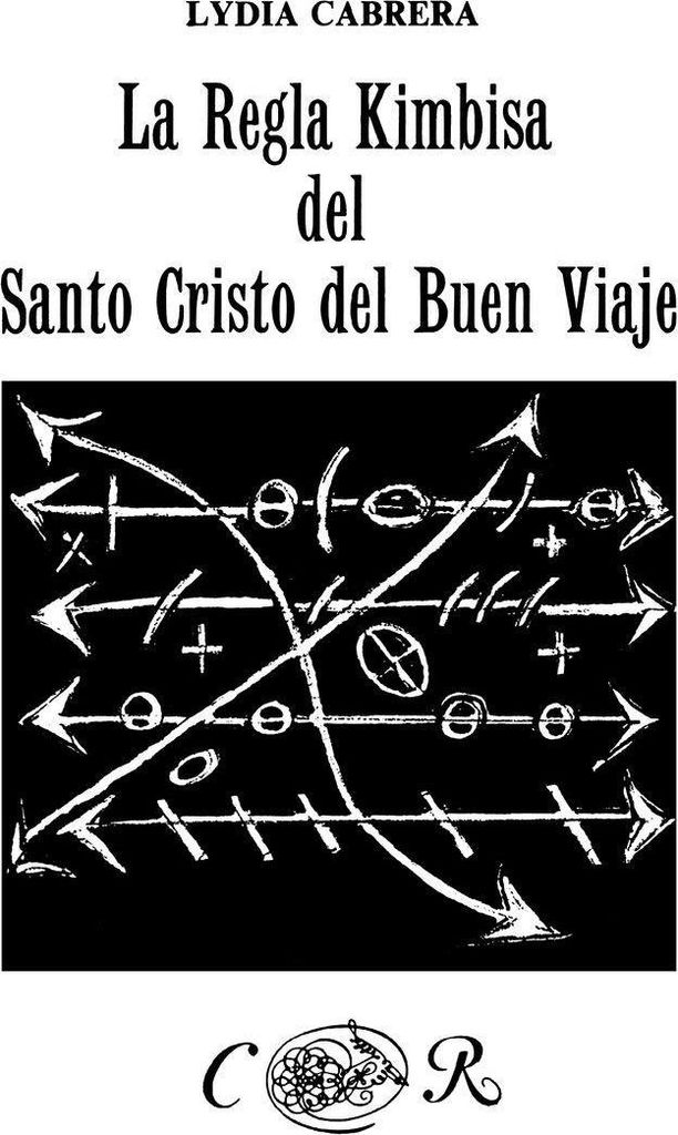 La Regla Kimbisa del Santo Cristo del Buen Viaje
