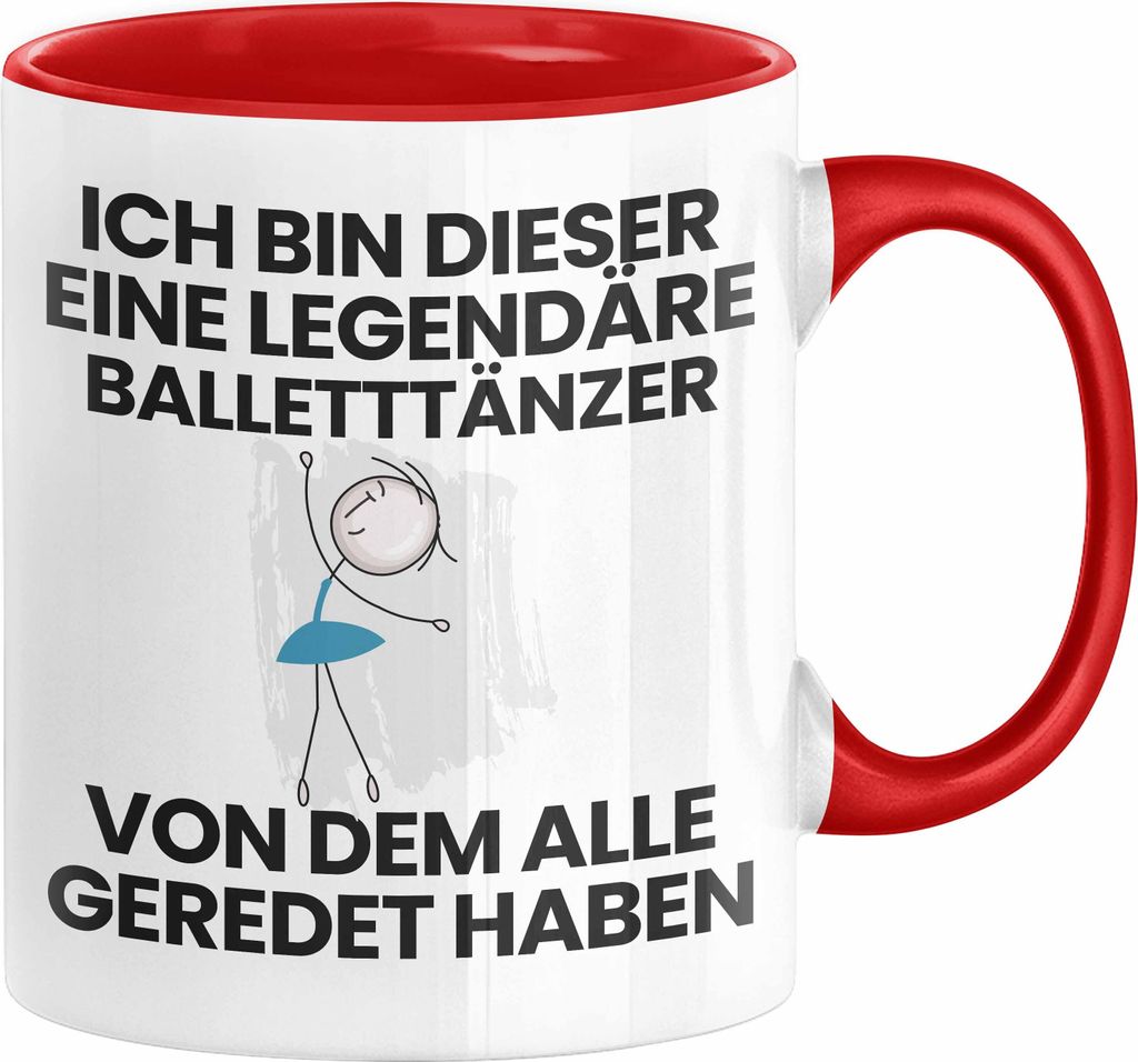 Balletttänzer Geschenk Tasse Lustige Geschenkidee Geburtstag für Balletttänzer Ich Bin Dieser Legendäre Balletttänzer Von Dem Alle Geredet Hab...