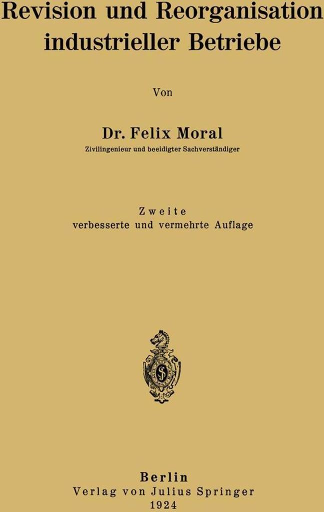 Revision und Reorganisation industrieller Betriebe