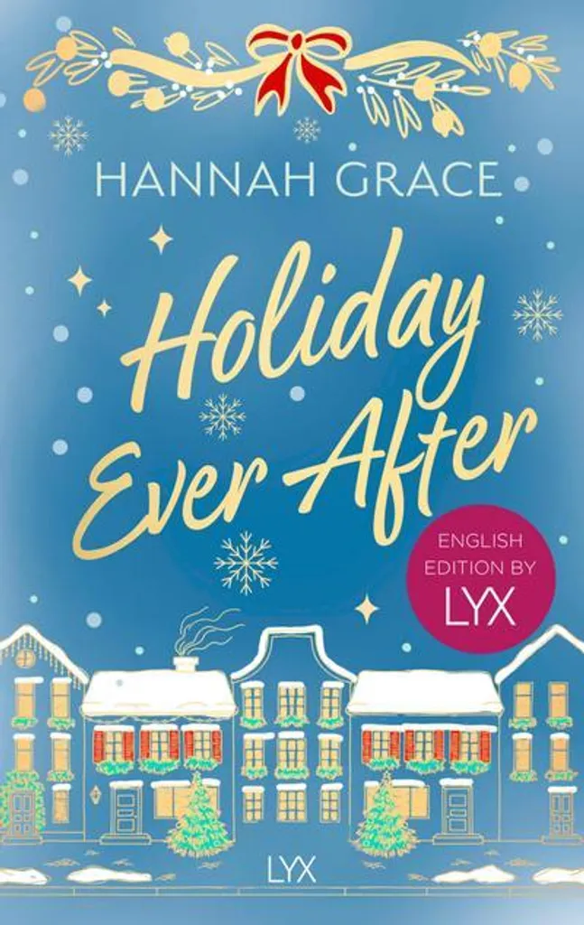 Lecture Hivernale Holiday Ever After English Edition LYX pour Noël