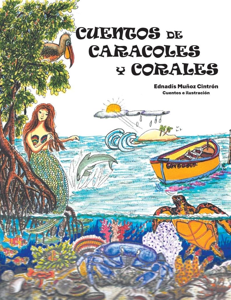 Cuentos De Caracoles Y Corales