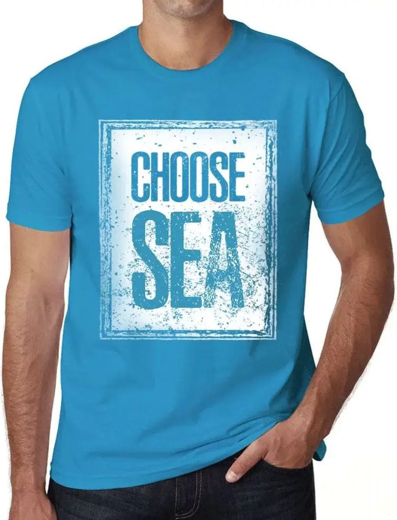 Herren Grafik T-Shirt Meer wählen – Choose Sea – Öko-Verantwortlich Vintage Jahrgang Kurzarm Lustige Druck Geburtstag Geschenk Mann