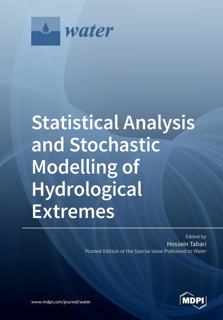 Statistical Analysis and Stochastic Modelling of Hydrological Extremes